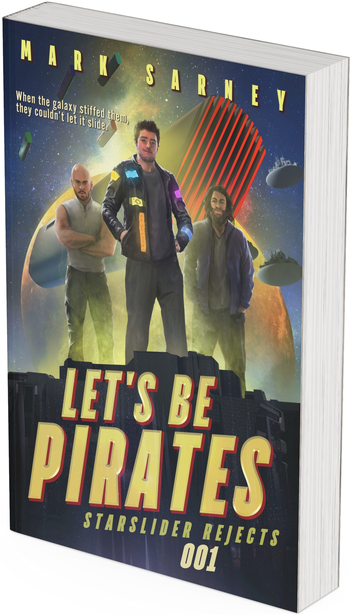 Let's Be Pirates [Starslider Rejects #001] (paperback)